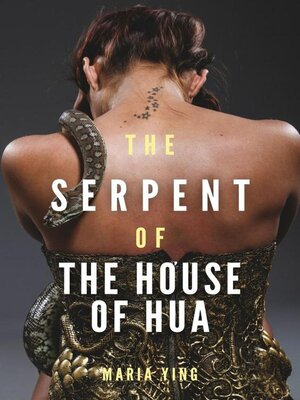 cover image of The Serpent of the House of Hua